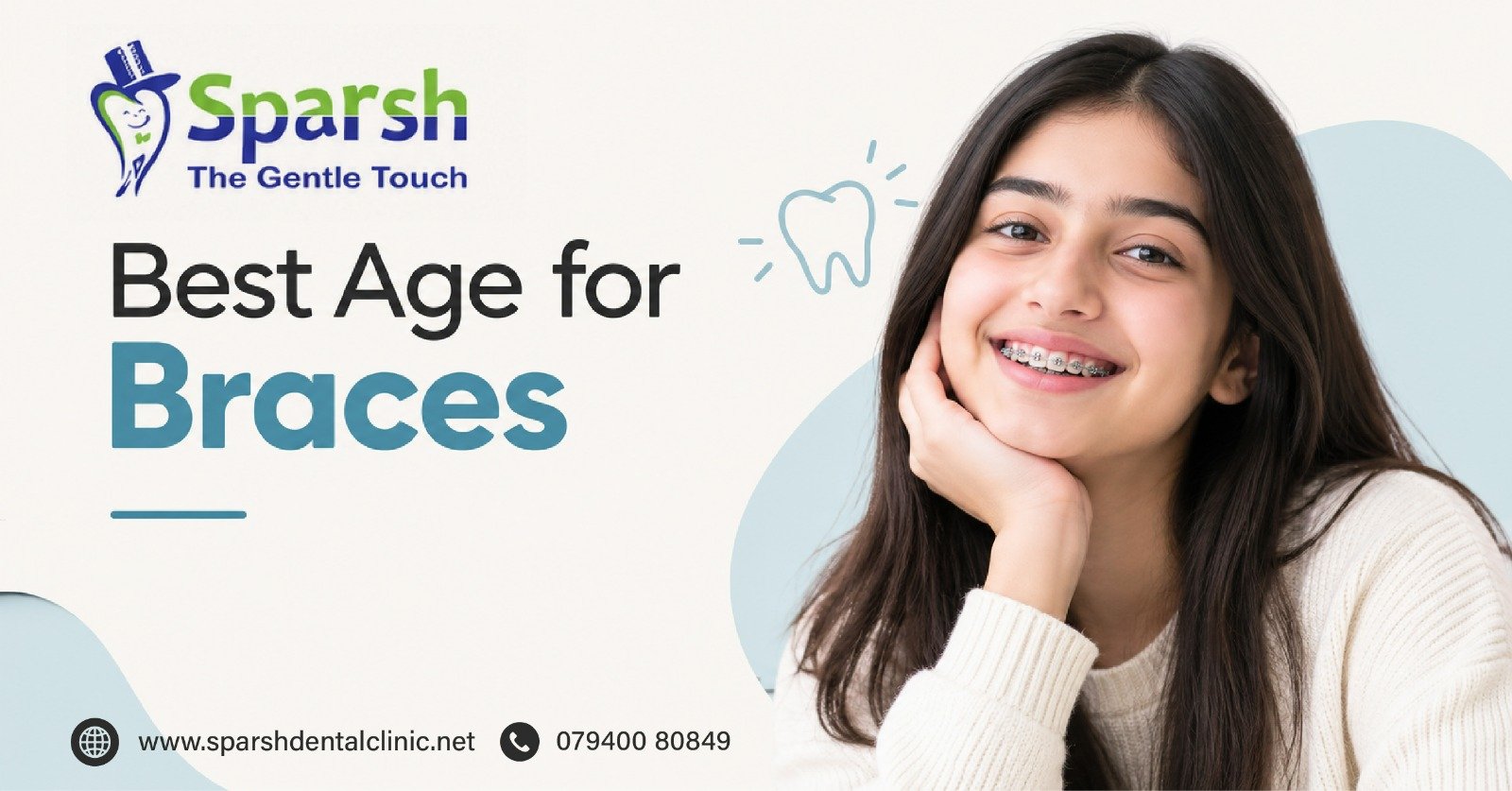 Best Age for Braces: When Should You Get Braces?